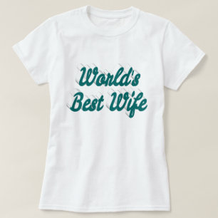 妻最高のグリーン文字 Tシャツ