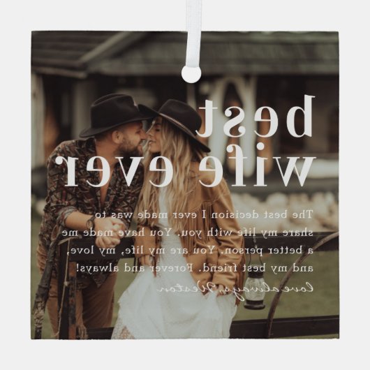 妻最高の今まで |引用文と写真ギフト ガラスオーナメント (裏面)