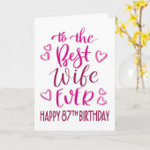 妻最高の87番目の誕生日タイポグラフィインPink カード (黄色い花)
