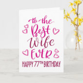 妻最高のEver 77誕生日タイポグラフィインPink カード (黄色い花)
