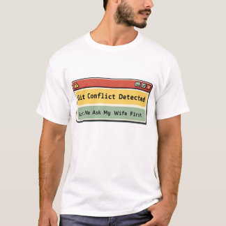 妻頼が先 – プログラマーの生活ルール Tシャツ