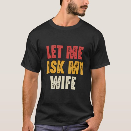 妻頼夫ことわざおもしろいパパ冗談F Tシャツ (正面)