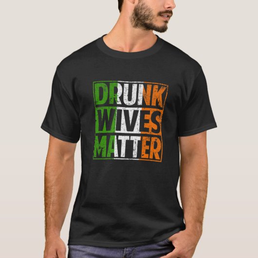 妻飲はおもしろいMatter St Patrick's Day Irish Sh Tシャツ (正面)