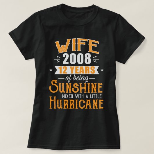 妻2008年贈り物12年結婚記念 Tシャツ (デザイン正面)