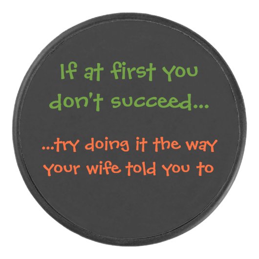 妻/コーチがホッケーパックにおもしろい言った アイスホッケーパック (正面)