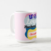 妻,忠実な夫,強さ コーヒーマグカップ (正面左)
