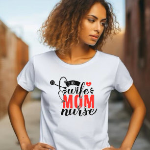 妻,母,ナース聴診器 Tシャツ