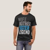 妻 母 姉 伝説のベストママ ママ 母の日 Tシャツ (正面フル)
