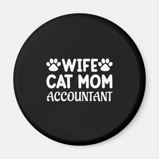 妻、猫ママ、会計士 マグネット (正面)