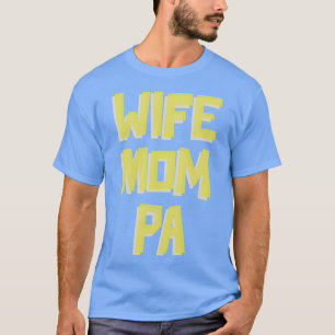 妻MOM PA医師アシスタント引用文文字とS Tシャツ