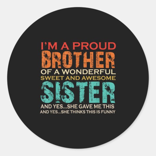 姉おもしろい産の兄弟素晴らしへの贈り物 ラウンドシール (正面)