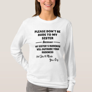 姉に失礼を言わないで下さい Tシャツ