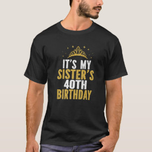 姉の40歳の誕生日アイディアです Tシャツ