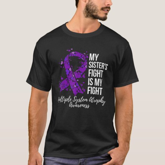 姉は私の戦いマルチシステム萎縮と戦う Tシャツ (正面)