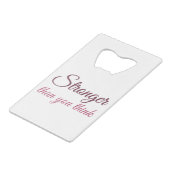 姉妹に考え強く。 クレジットカード栓抜き (正面アングル)