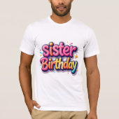 姉妹の誕生日虹色バブルギフト 妹へ Tシャツ (正面)