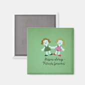 姉妹は常に – 永遠に友達！ マグネット (正面/裏面)