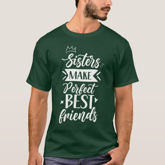 姉妹は最高の親友です 友達 姉妹 ファ Tシャツ (正面)
