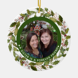 姉妹は永遠の友人の写真クリスマス セラミックオーナメント