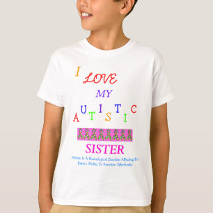 姉妹または兄弟の自閉症のLove~Sister! Tシャツ