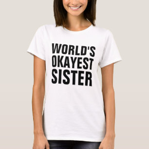姉妹「世界で最も愛しい妹」 Tシャツ