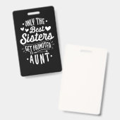 姉最高のが伯母に昇進する バッジ (正面＆裏面)