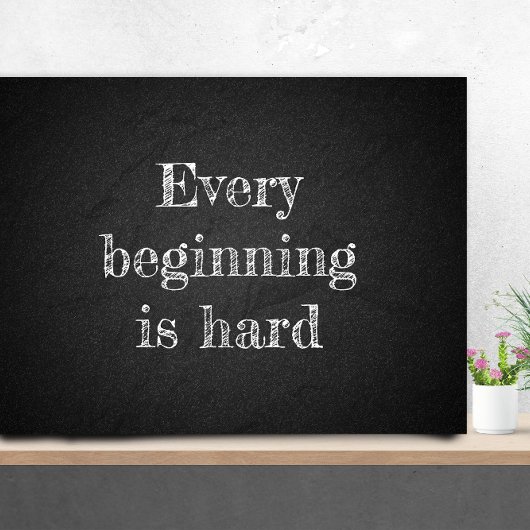 始まりは懸命グラード引用文炭 ポスター