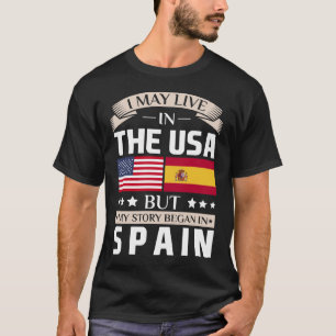 始まりましたスペインの旗のTシャツで米国の物語に住むよろしいです Tシャツ