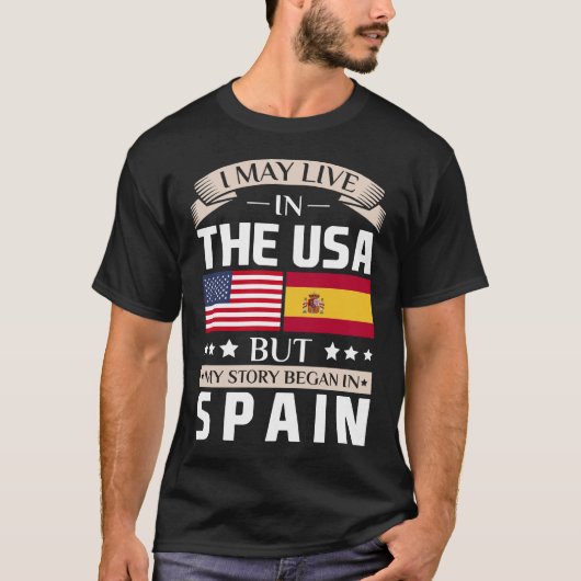始まりましたスペインの旗のTシャツで米国の物語に住むよろしいです Tシャツ (正面)