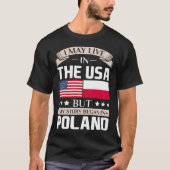 始まりましたポーランドの旗のTシャツで米国の物語に住むよろしいです Tシャツ (正面)