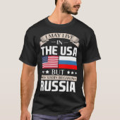 始まりましたロシアの旗のTシャツで米国の物語に住むよろしいです Tシャツ (正面)