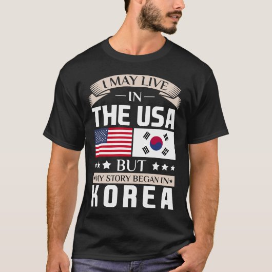 始まりました韓国の旗のTシャツで米国の物語に住むよろしいです Tシャツ (正面)