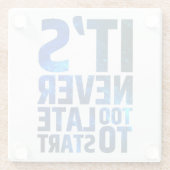 始めるのに遅すぎることはない ガラスコースター (裏面)