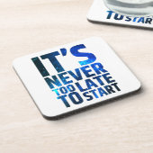 始めるのに遅すぎることはない コースター (左側)