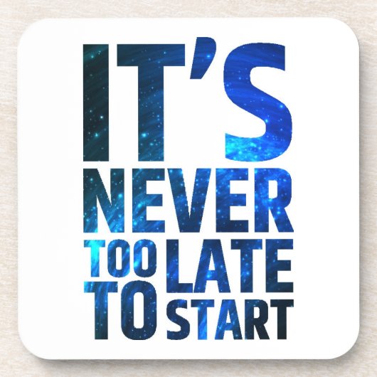 始めるのに遅すぎることはない コースター (正面)