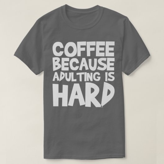 姦淫が懸命23だからコーヒー Tシャツ (デザイン正面)