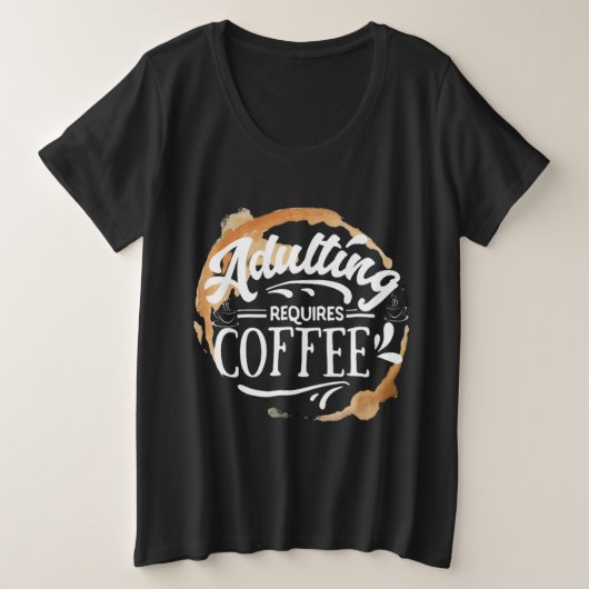 姦淫にはコーヒーが必要 – コーヒー好きTシャツ プラスサイズTシャツ (デザイン正面)