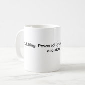 「姦淫：カフェインと不十分な決断に左右される。 コーヒーマグカップ (正面左)