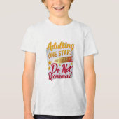 姦淫:一つ星、お勧めしません トライブレンドTシャツ (正面)