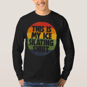 姿スケートで滑るアイススケートで滑るこちらマイアイススケートで滑る Tシャツ
