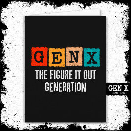 姿It Out Generation X Gen Xer おもしろい Gen X カード