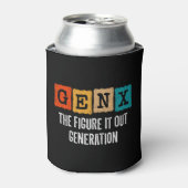 姿It Out Generation X Gen Xer おもしろい Gen X 缶クーラー (缶正面)
