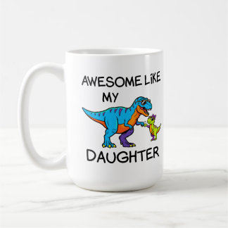 娘がすごいティラノサウルスのパパ コーヒーマグカップ
