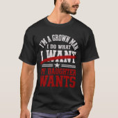娘に従うパパやばい Tシャツ (正面)