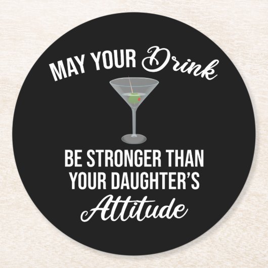 娘の態度よりも強く飲おもしろいむ ラウンドペーパーコースター (正面)