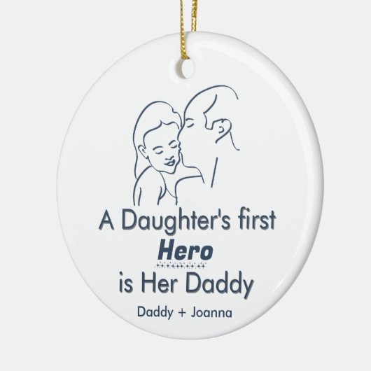 娘の最初のヒーロー、父の娘1-Photo セラミックオーナメント (左)