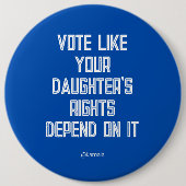 娘の権利がカマラに依存するように投票する 缶バッジ (正面)