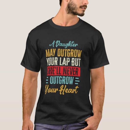 娘は決して可愛い父親のハートを凌駕しない Tシャツ (正面)
