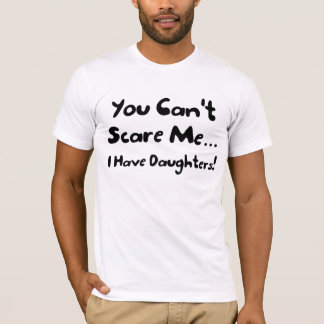 娘を連れてTシャツを持ってるなんて怖がらない Tシャツ