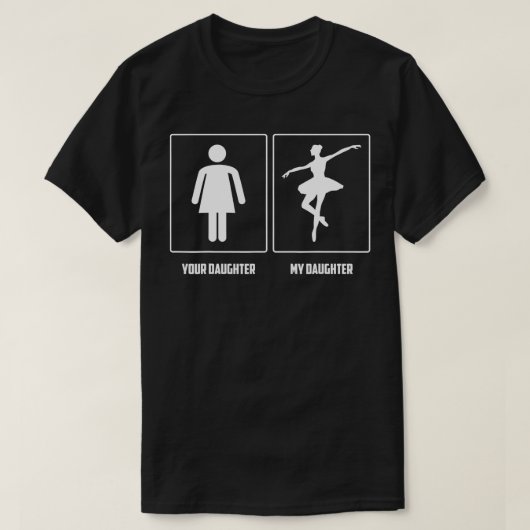 娘バレエ踊りギフトダンスギフトfor Mom Tシャツ (デザイン正面)